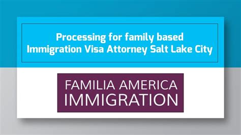 immigration lawyer salt lake city|familia america immigration.